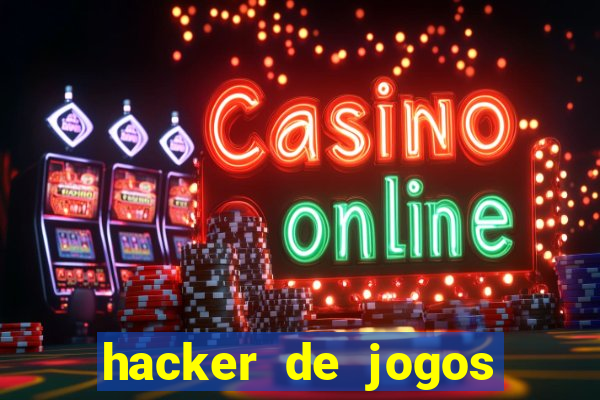 hacker de jogos dinheiro infinito