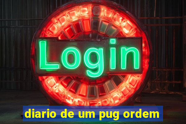 diario de um pug ordem