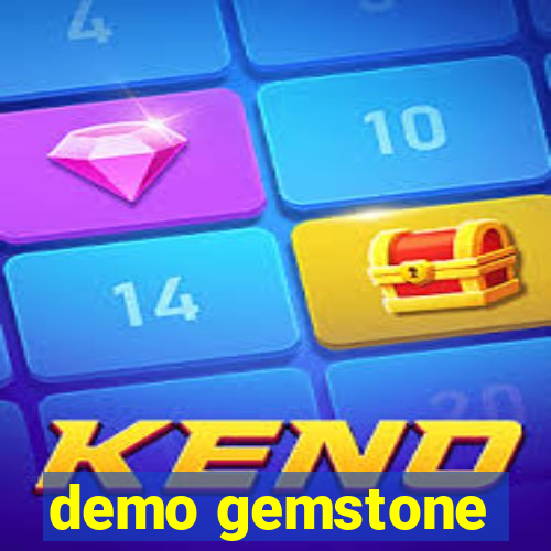 demo gemstone