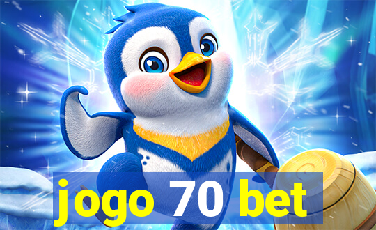 jogo 70 bet