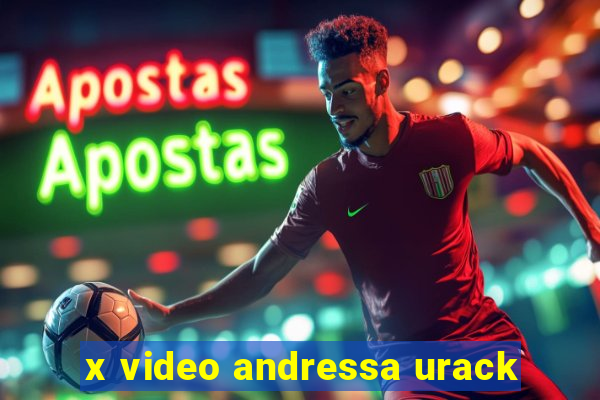 x video andressa urack