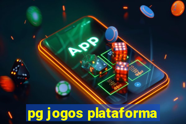 pg jogos plataforma