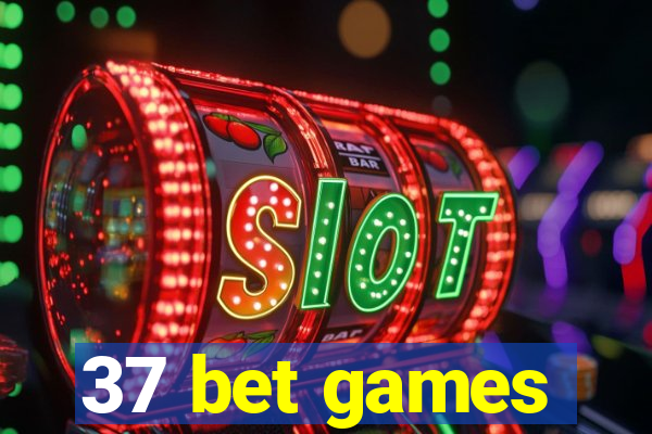 37 bet games