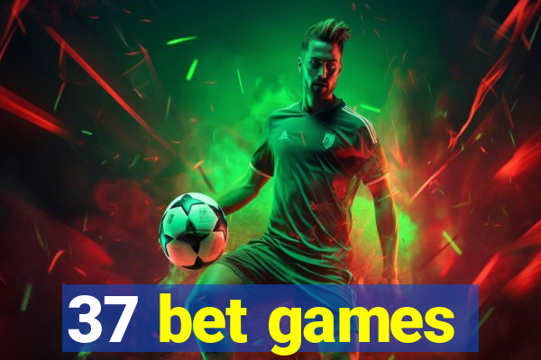 37 bet games