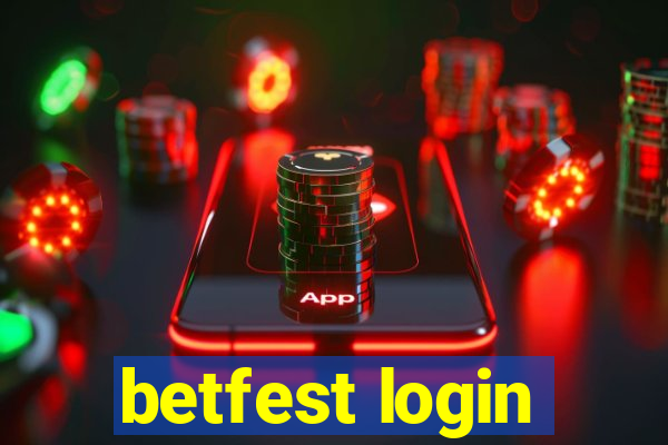 betfest login