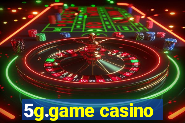 5g.game casino