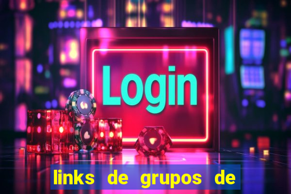 links de grupos de telegram 18