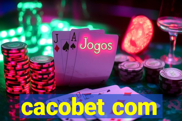 cacobet com