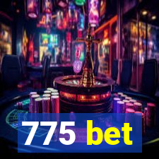 775 bet