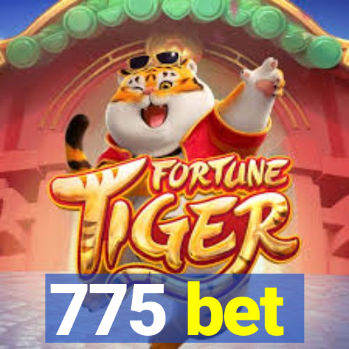 775 bet