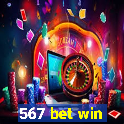 567 bet win