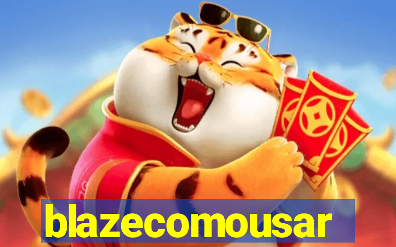 blazecomousar