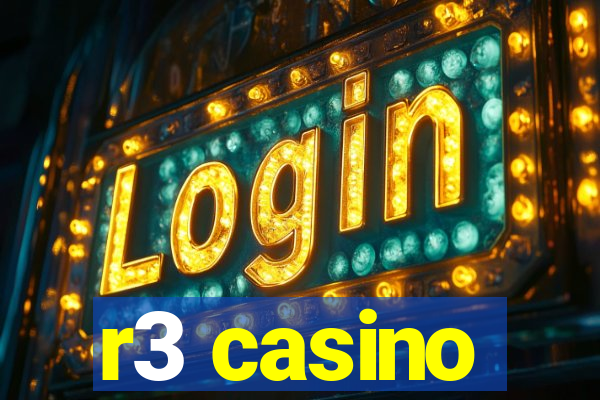 r3 casino