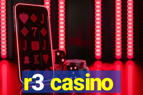 r3 casino