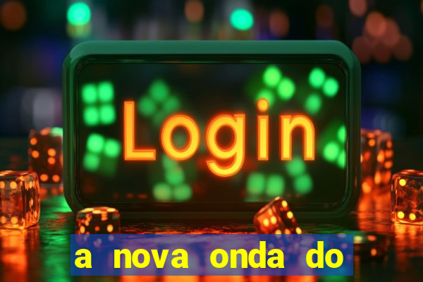 a nova onda do imperador online dublado