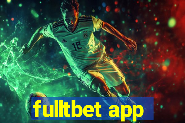 fulltbet app