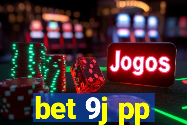 bet 9j pp