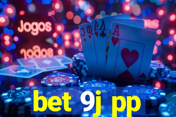 bet 9j pp