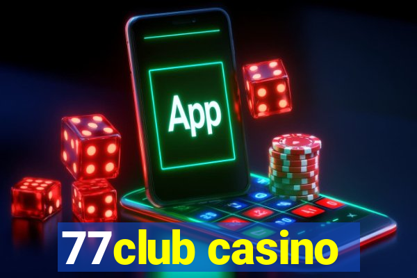 77club casino