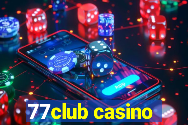 77club casino