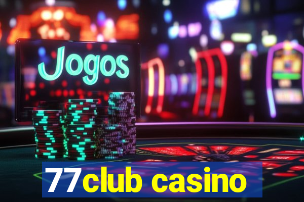 77club casino