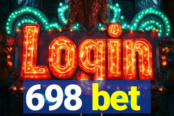 698 bet