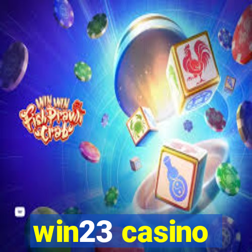 win23 casino