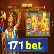 171 bet