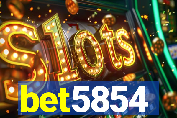 bet5854