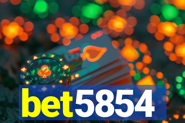 bet5854