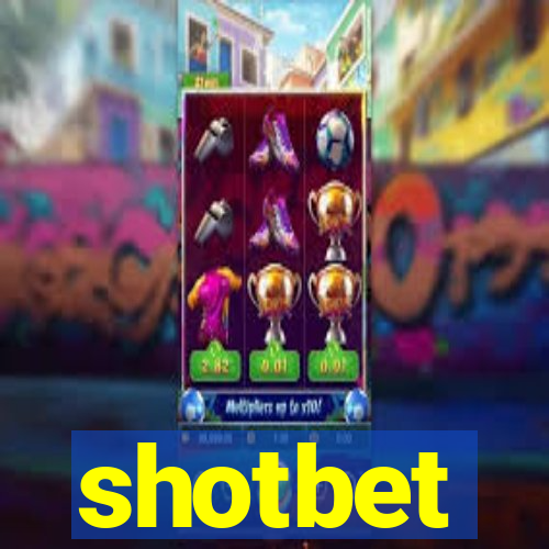 shotbet