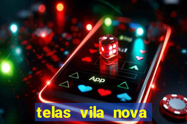 telas vila nova mafra sc