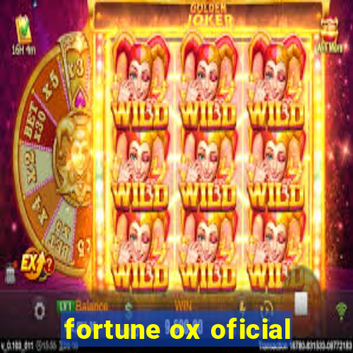 fortune ox oficial