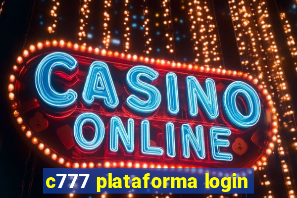 c777 plataforma login