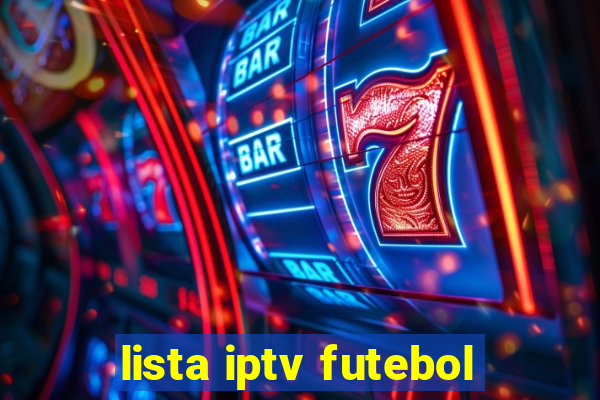 lista iptv futebol