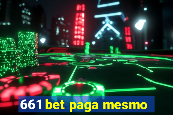 661 bet paga mesmo