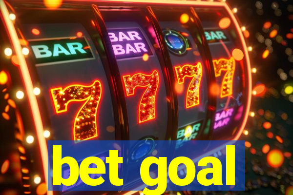 bet goal