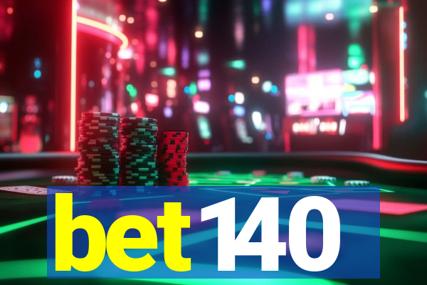 bet140