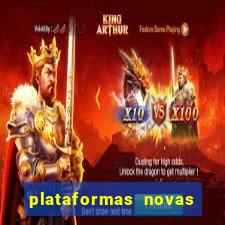 plataformas novas de apostas