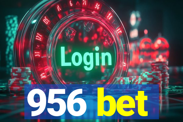 956 bet