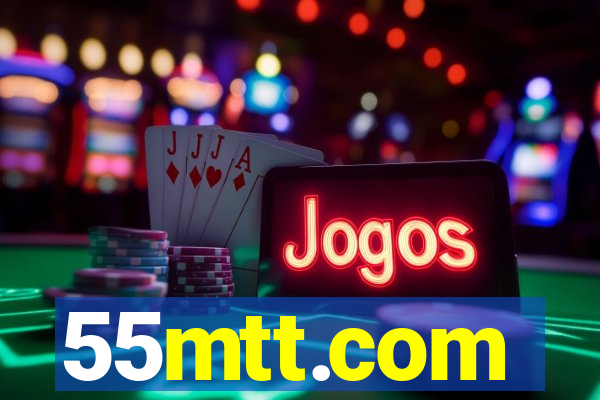 55mtt.com