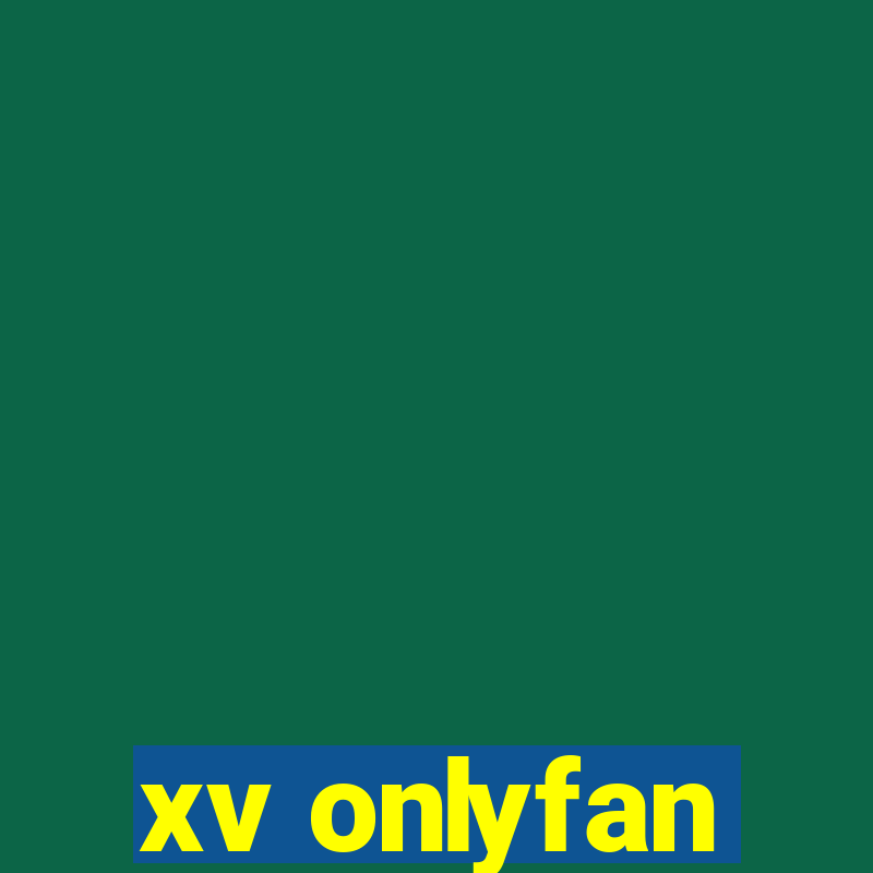 xv onlyfan