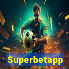 Superbetapp