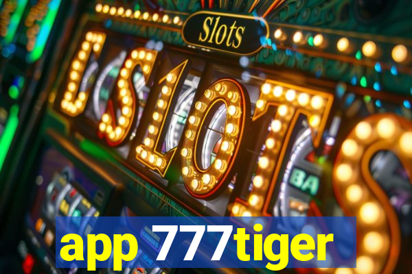 app 777tiger