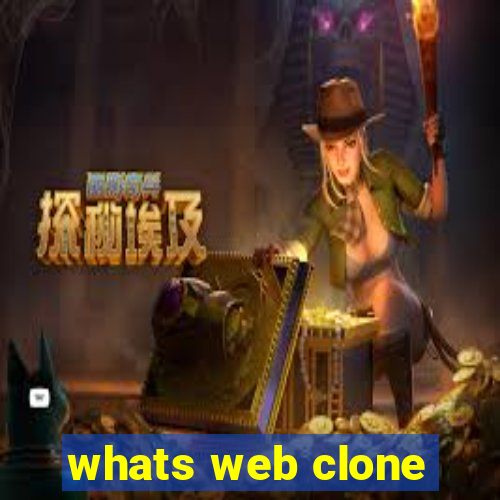 whats web clone