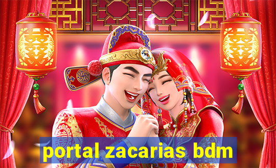 portal zacarias bdm