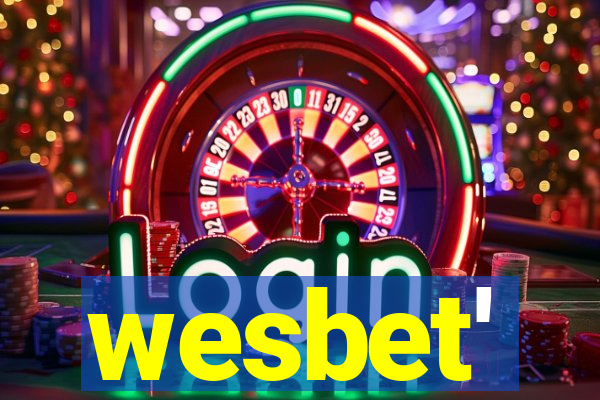 wesbet'