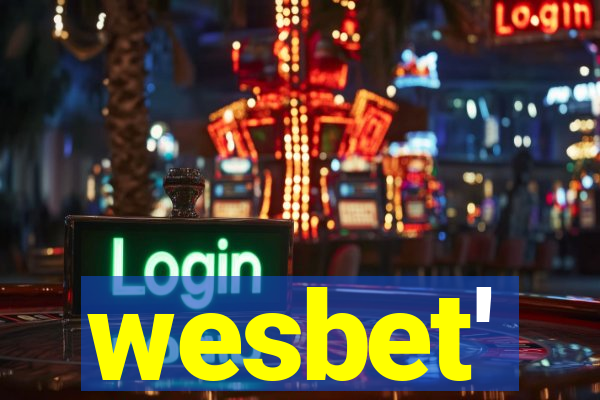 wesbet'