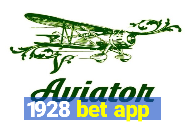 1928 bet app