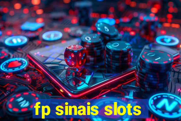 fp sinais slots